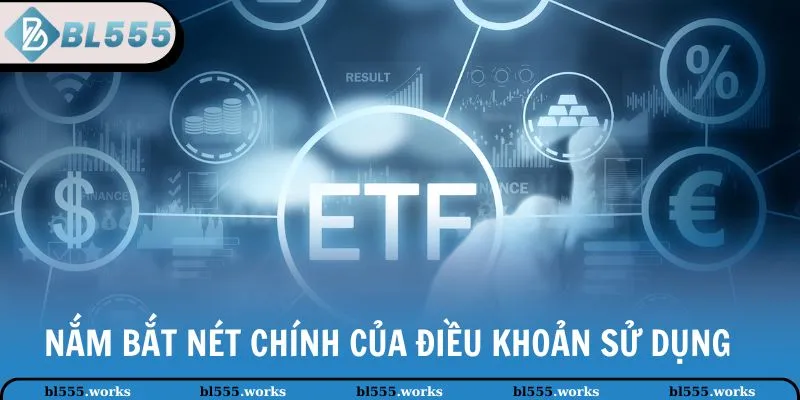 Điều Khoản Sử Dụng 1 Nắm bắt những nét chính của điều khoản sử dụng