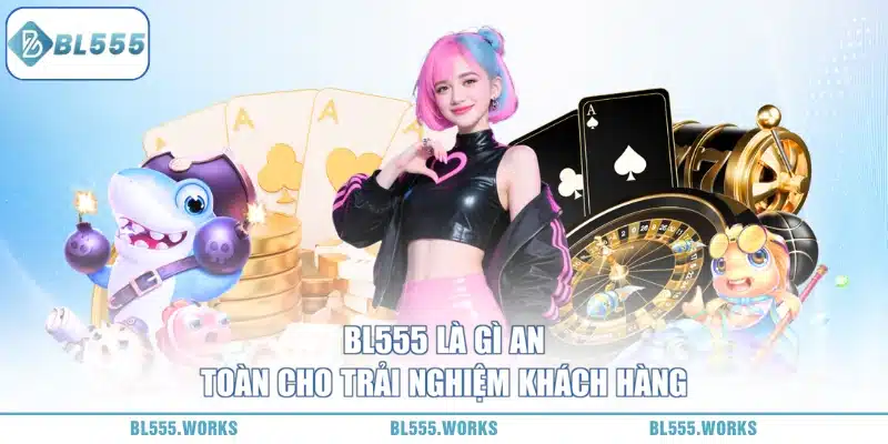 Cơ Chế Hoạt Động Của BL555 Là Gì